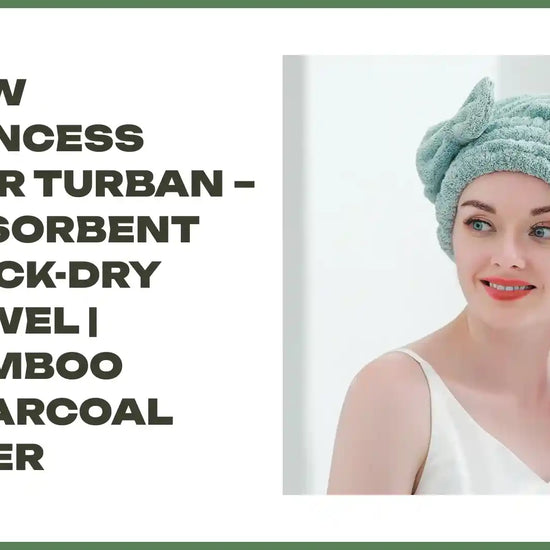 Bow Princess Hair Turban &ndash; Absorbent Quick-Dry Towel | Bamboo Charcoal Fiber by@Outfy