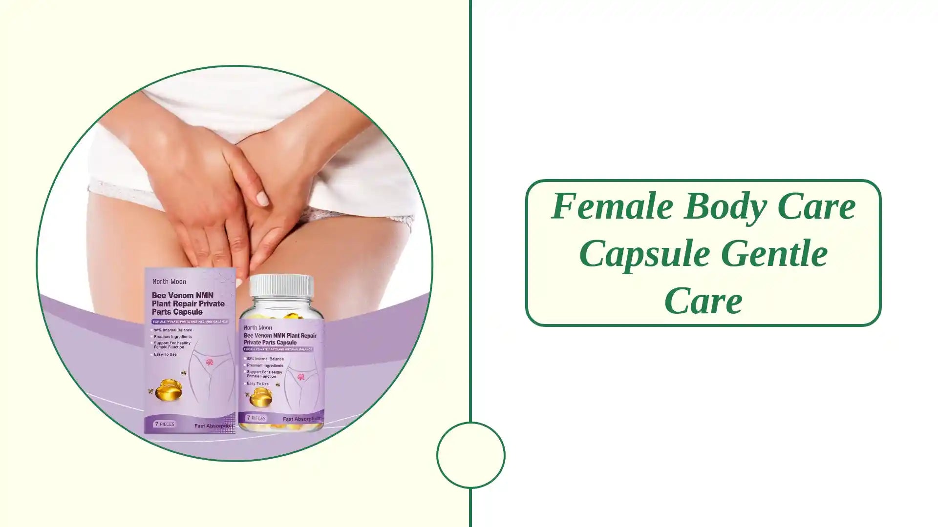 Female Body Care Capsule Gentle Care by@Outfy