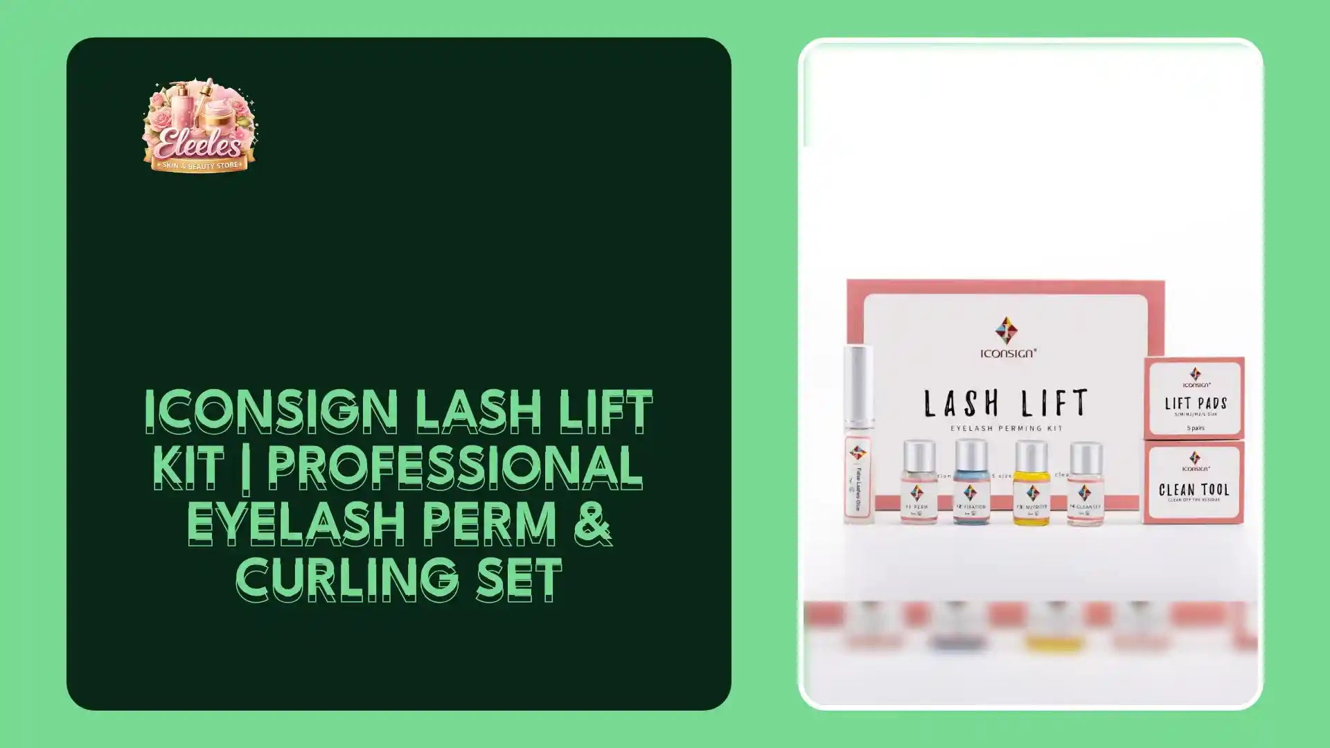 ICONSIGN Lash Lift Kit | Professional Eyelash Perm &amp; Curling Set by@Outfy