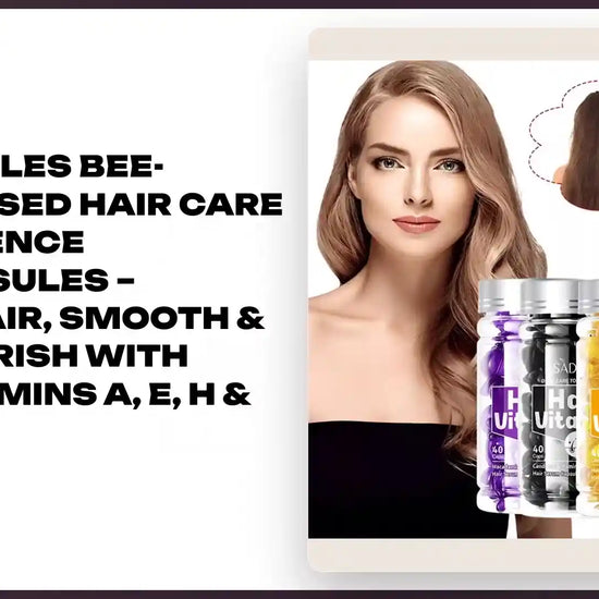 Eleeles Bee-Infused Hair Care Essence Capsules &ndash; Repair, Smooth &amp; Nourish with Vitamins A, E, H &amp; B5 by@Outfy